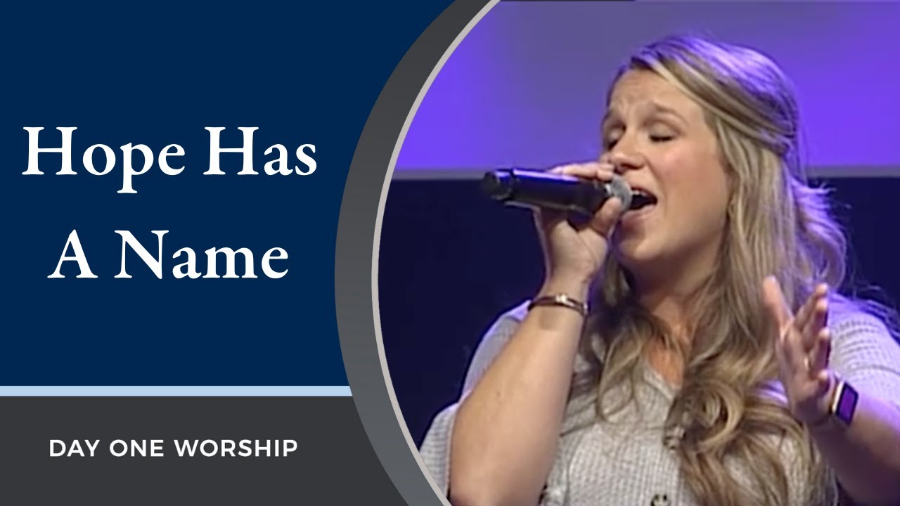  Hope Has A Name Day One Worship July 12 2020 YouTube