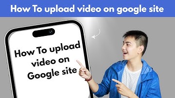 How to Insert a Video in Google Sites (Beginners Guide)
