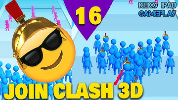 Join Clash 3D - Level 16 - KEKO IPAD GAMEPLAY Android ios