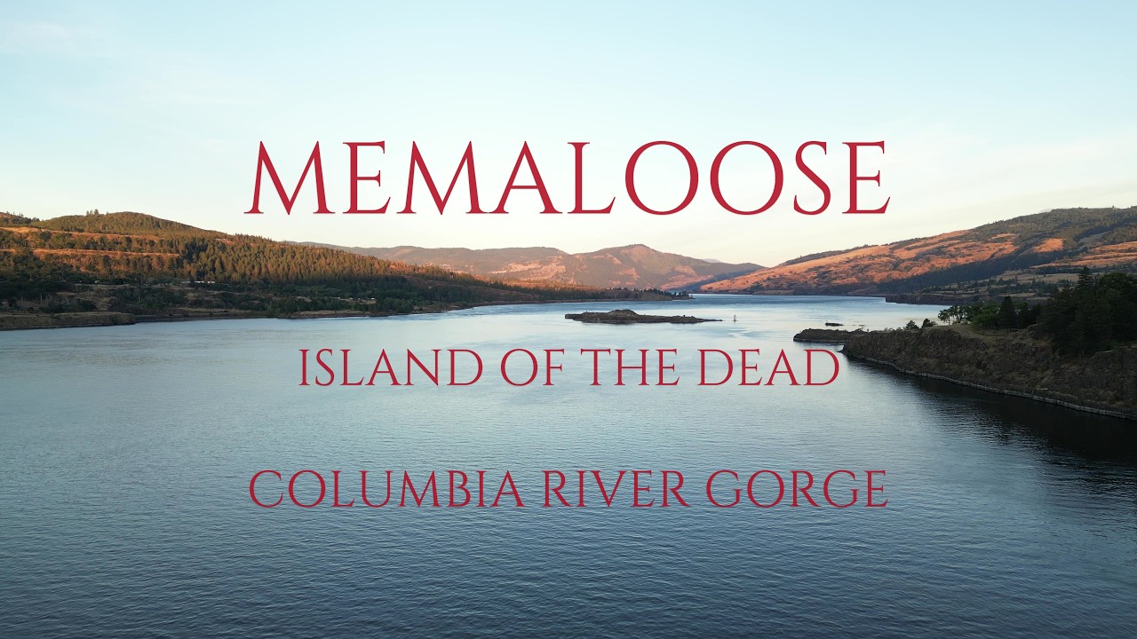 MEMALOOSE: ISLAND OF THE DEAD