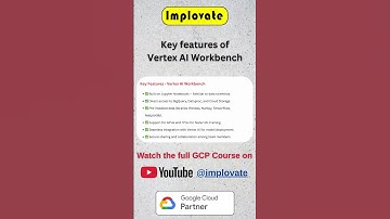 Key Features of Vertex AI Workbench 🔑 | Google Cloud | GCP #implovate #gcp #googlecloud