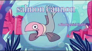 Salmon Cannon Senior Thesis Animated Film