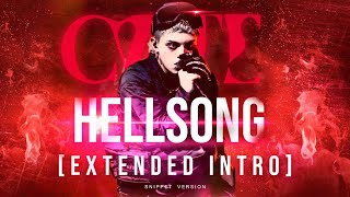 CVLTE - hellsong. (let it in) - extended intro | [ snippet version]