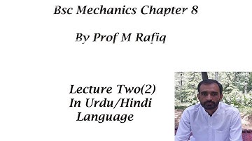 Bsc Mechanics Chapter 8 || rectilinear motion || Lecture 2