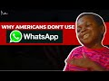 Why americans dont use whatsapp shorts ytshorts