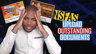 How to upload NSFAS outstanding documents?