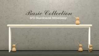 Basic Collection - SFD Furniture Design