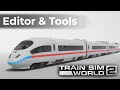 TRAIN SIM WORLD 2 | Szenarioeditor & Livery Editor | TSW 2 – Programmvorstellung (Deutsch)