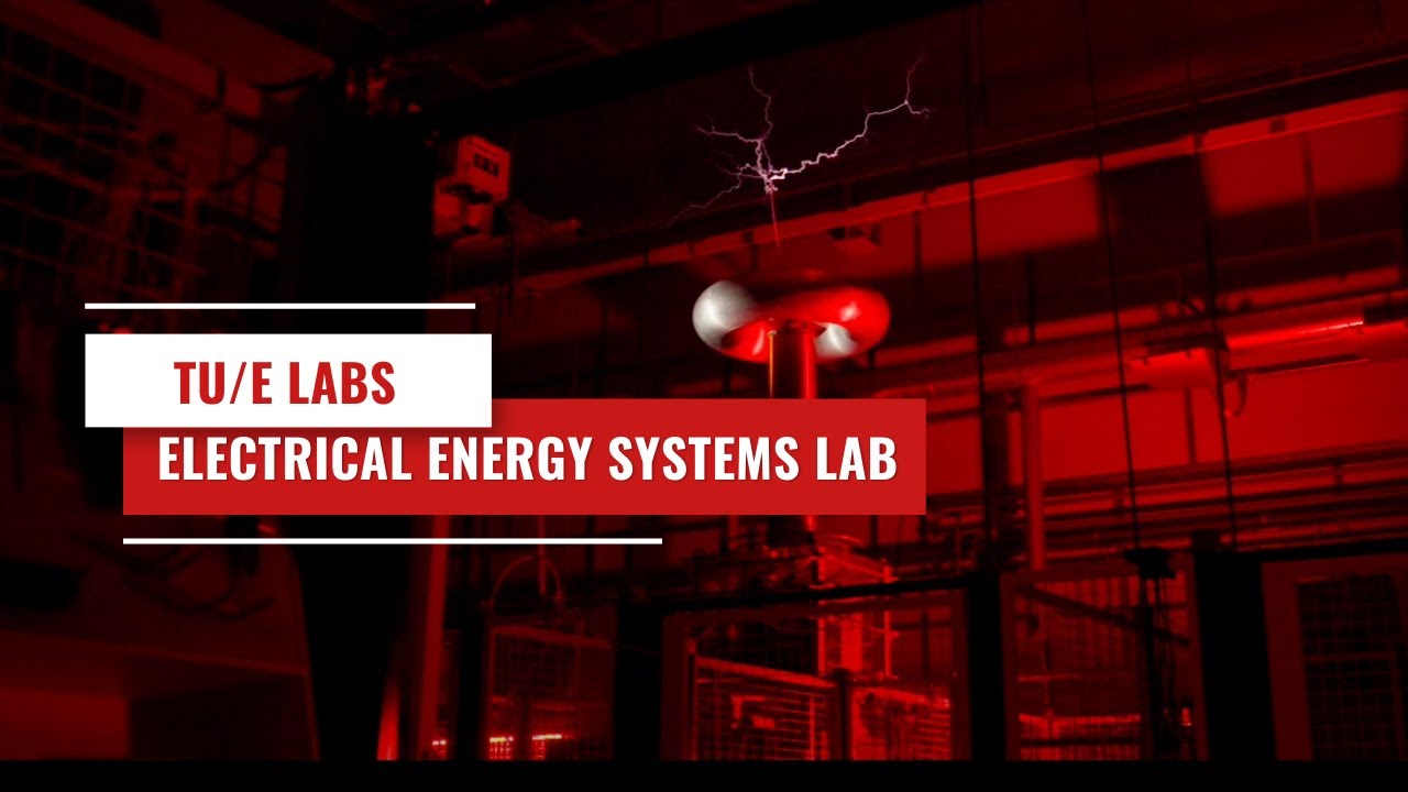 Electrical Energy Systems Lab | TU/e Labs