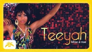 Teeyah - Je T'Aime Encore