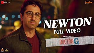 Newton - Full Video | Doctor G | Ayushmann Khurrana, Rakul Preet | Altamash Faridi, Amit T, Puneet S