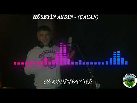 Hüseyin AYDIN - (ÇAYAN) - Çok Derdim Var