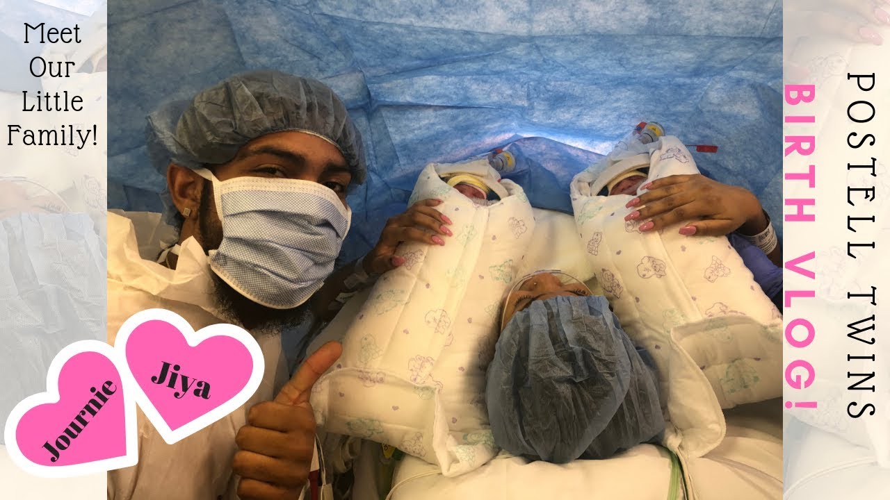 OFFICIAL POSTELL TWINS  LABOR AND DELIVERY | VERY EMOTIONAL !!!