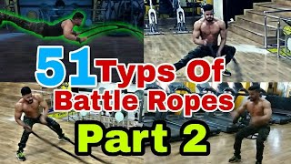 51 Types Of Epic Battle Ropes Exercises You Must Try Part 2 Crossfit Workout Gopal Dayma