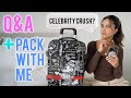 Q&amp;A + PACK WITH ME (again)