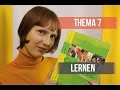 Thema 7 "Lernen". Deutsch für Anfänger (Niveau A1).