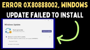 How to Fix Error 0x80888002 Windows Update Failed to Install Error on Windows 11