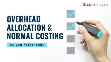 Free CMA Exam Practice Questions | Part 1 — Overhead Allocation