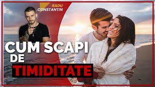 Timiditatea - Cum Sa Scapi De Ea!