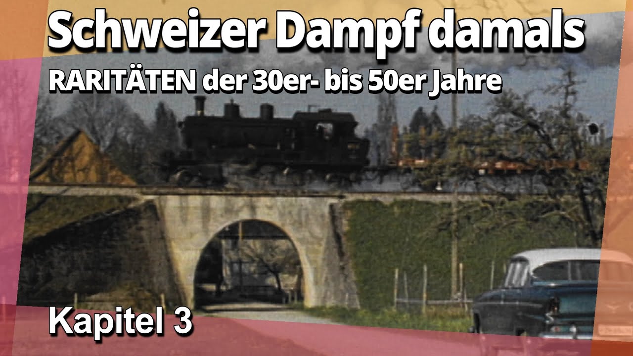Kapitel 3: SBB-Dampf am Bodensee