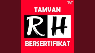 Tamvan Bersertifikat (feat. Bocah Ora Umum)