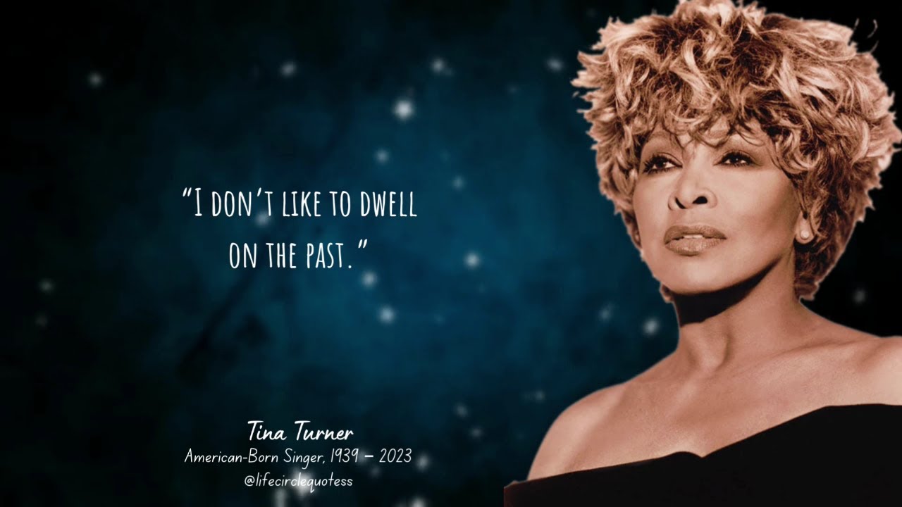 10 Quotes From Tina Turner That Are Worth Listening To Life Circle 10-quotes-from-tina-turner-that-are-worth-listening-to-life-circle