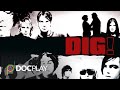 Dig  official trailer  docplay