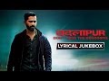 Badlapur Movie | Lyrical Song Jukebox