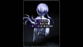 Echidna vs Kyoko Kirigiri in Outsmarting #anime #animeedit #scd #rezero #danganronpa #shorts