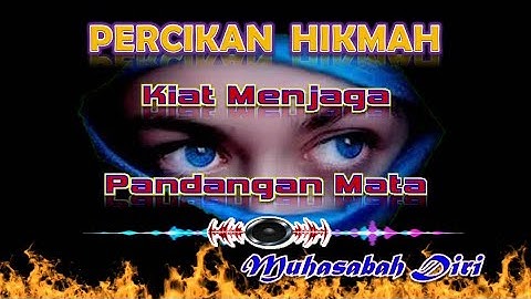 Menjaga Pandangan Mata ~ PERCIKAN HIKMAH ISLAMI