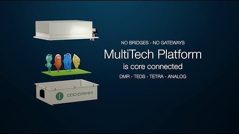 DAMM MultiTech Platform for critical communication