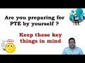 PTE EXAM - How To Prepare At Home