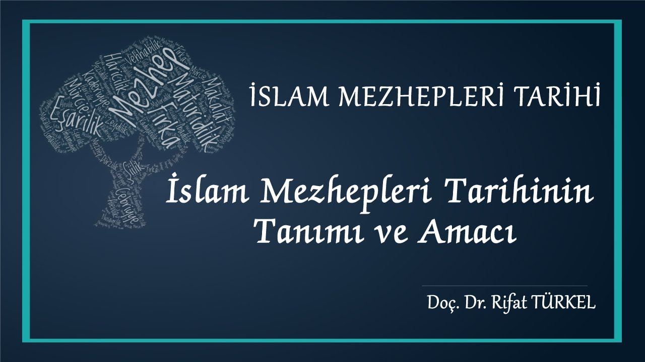 İslam Mezhepleri Tarihi – İslam Mezhepleri Tarihinin Ta… — Transcript