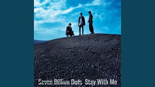 Youtube: No looking back / Seven Billion Dots