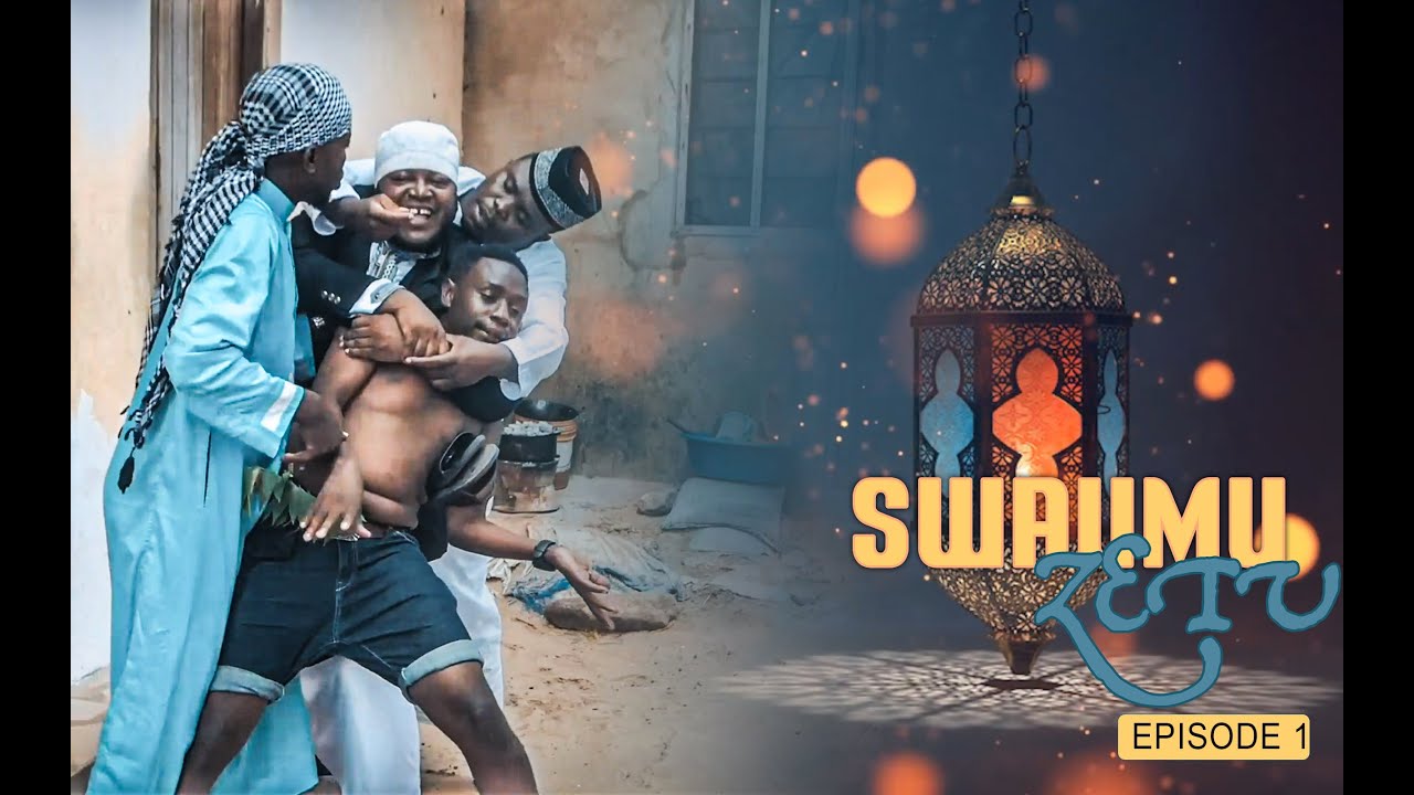 SWAUMU ZETU SERIES episode  1 STARRING MKOJANI/SAMOFI/CHUMVINYINGI/KAMUGISHA/KHANIFA
