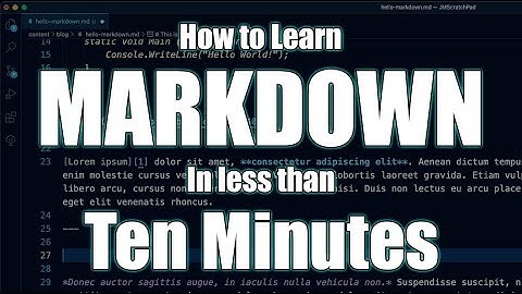 Learn Markdown in Less than 10 Minutes