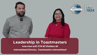 Thoughts on Leadership: Interview with International Director Ali Shahbaz Ali by Tech for Toastmasters 296 views 11 months ago 5 minutes, 28 seconds