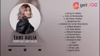 'KERING AIR MATAKU - GEISHA' | FULL ALBUM TERBAIK TAMI AULIA