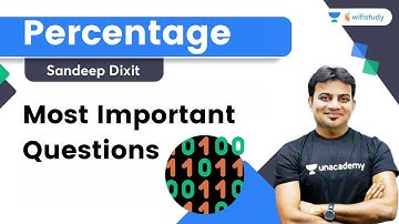 Percentage | Most Important Questions | Maths | For All Exams | wifistudy | Sandeep Dixit