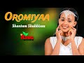Shantam Shubbisaa OROMIYAA New Oromo Music HD 2024 Shantam Shubbisaa OROMIYAA New Oromo Music HD 2024