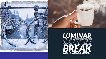 Luminar Coffee Break: How to add a border or digital frame to your photograph