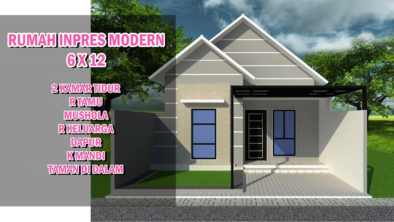  DESAIN  RUMAH  INPRES MODERN  UKURAN 6 X 12 YouTube