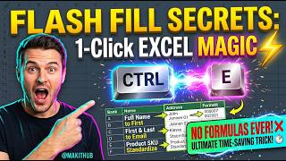 Flash Fill in Excel: The Ultimate Time-Saving Tool You Need! | MAKITHUB