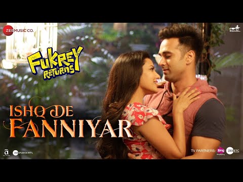 Ishq De Fanniyar Fukrey Returns Pulkit Samrat Priya A Jyotica T Shaarib Toshi Lyrical