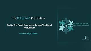 The Culsyntra™ Connection: Talent Ecosystems