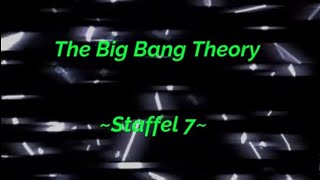 The Big Bang Theory ~Staffel 7~ F 1 - 3 ,tonspur ,einschlafen