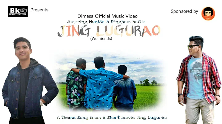 Jing Lugurao | Official New Dimasa music video | Janaring Nunisa & Ringham Hafila | Bapon kemprai