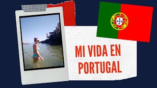 Cómo es mi nueva vida en Portugal? | Luli en Portugal