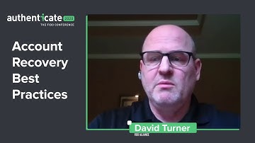 Authenticate2020 Presentation: Account Recovery Best Practices