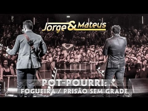 Jorge & Mateus - Pot Pourri Fogueira Prisão Sem Grade - [Novo DVD Live in London] - (Clipe Oficial)